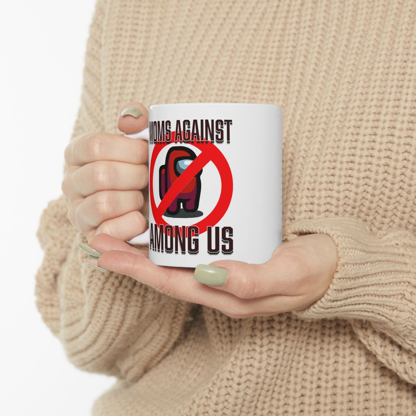 Moms Against Among Us - Ceramic Mug